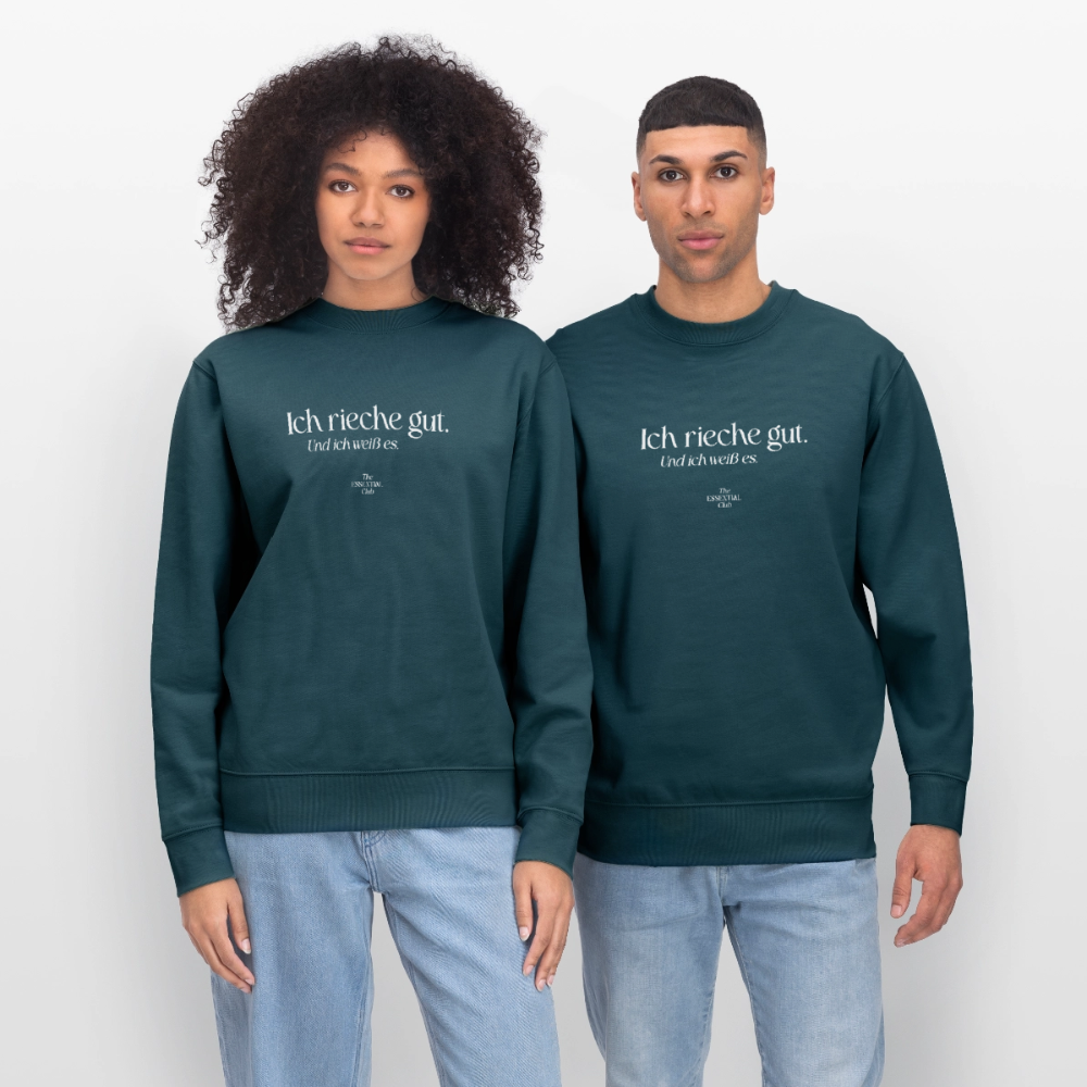 Unisex Bio-Sweatshirt "Ich rieche gut." - Dunkles Petrol