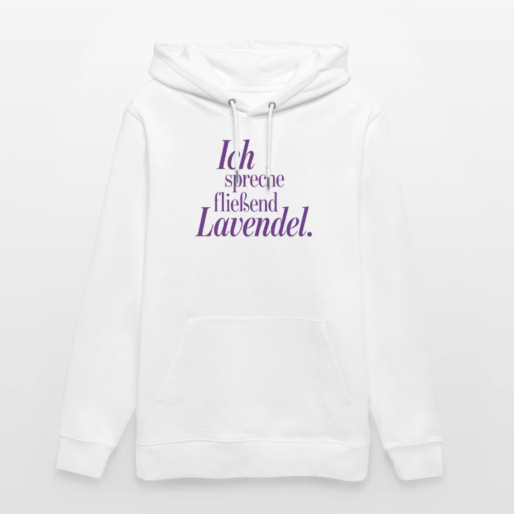 Hoodie "Ich spreche fließend Lavendel." weiß - Weiß