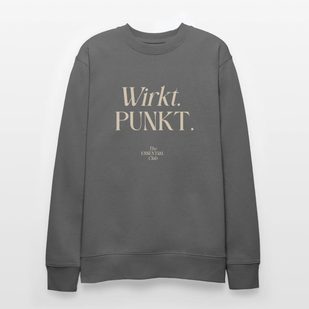 Unisex Bio-Sweatshirt "Wirkt. PUNKT." - Anthrazit