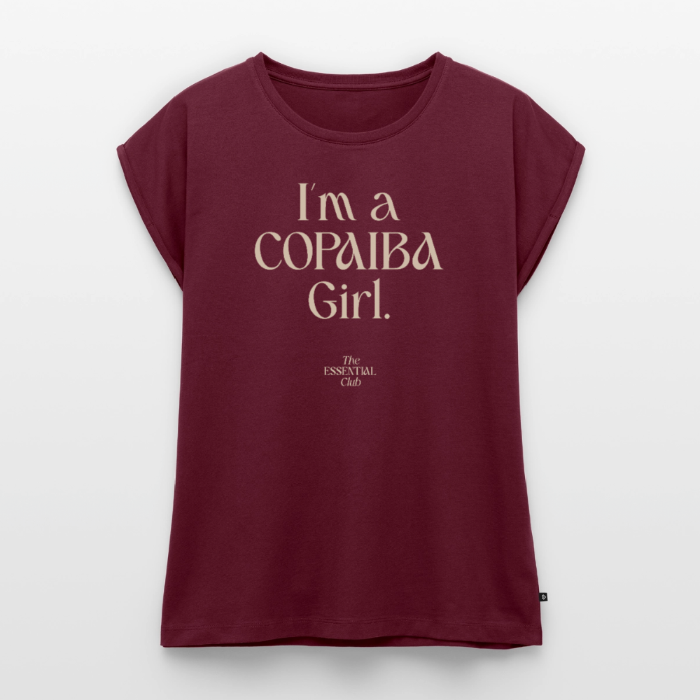 Frauen T-Shirt "I'm a Copaiba Girl" mit gerollten Ärmeln - Burgunderrot