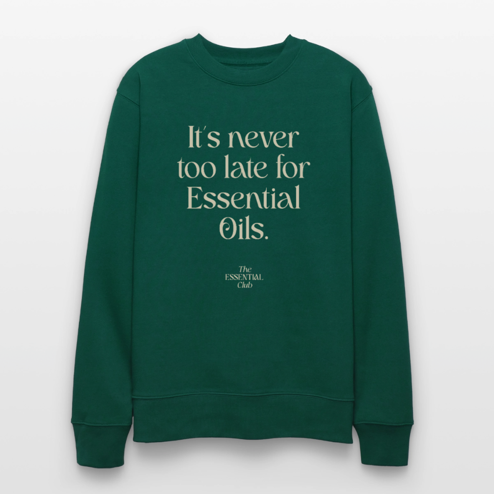 Unisex Bio-Sweatshirt "It's never too late for Essential Oils." - Forest