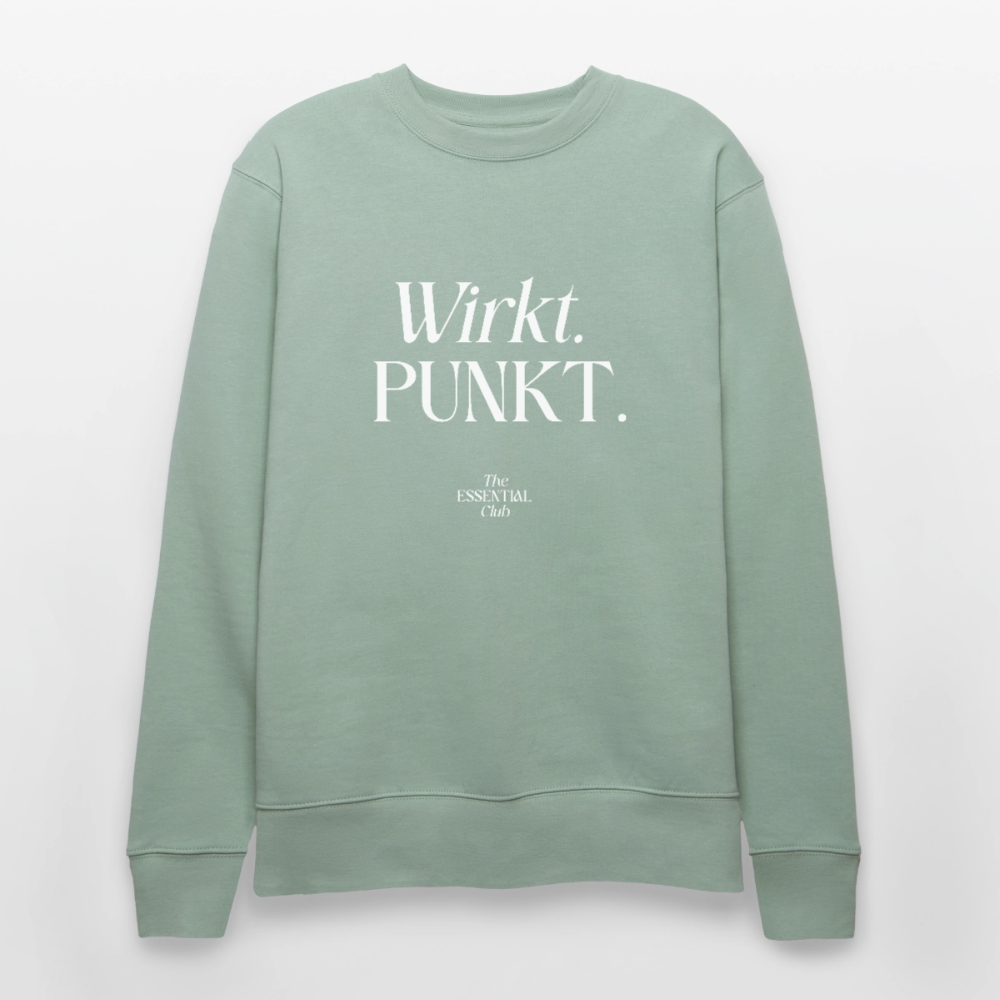 Unisex Bio-Sweatshirt "Wirkt. PUNKT." - Helles Graugrün