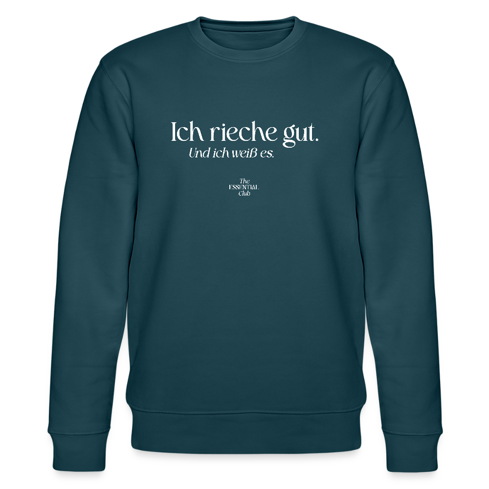 Unisex Bio-Sweatshirt "Ich rieche gut." - Dunkles Petrol