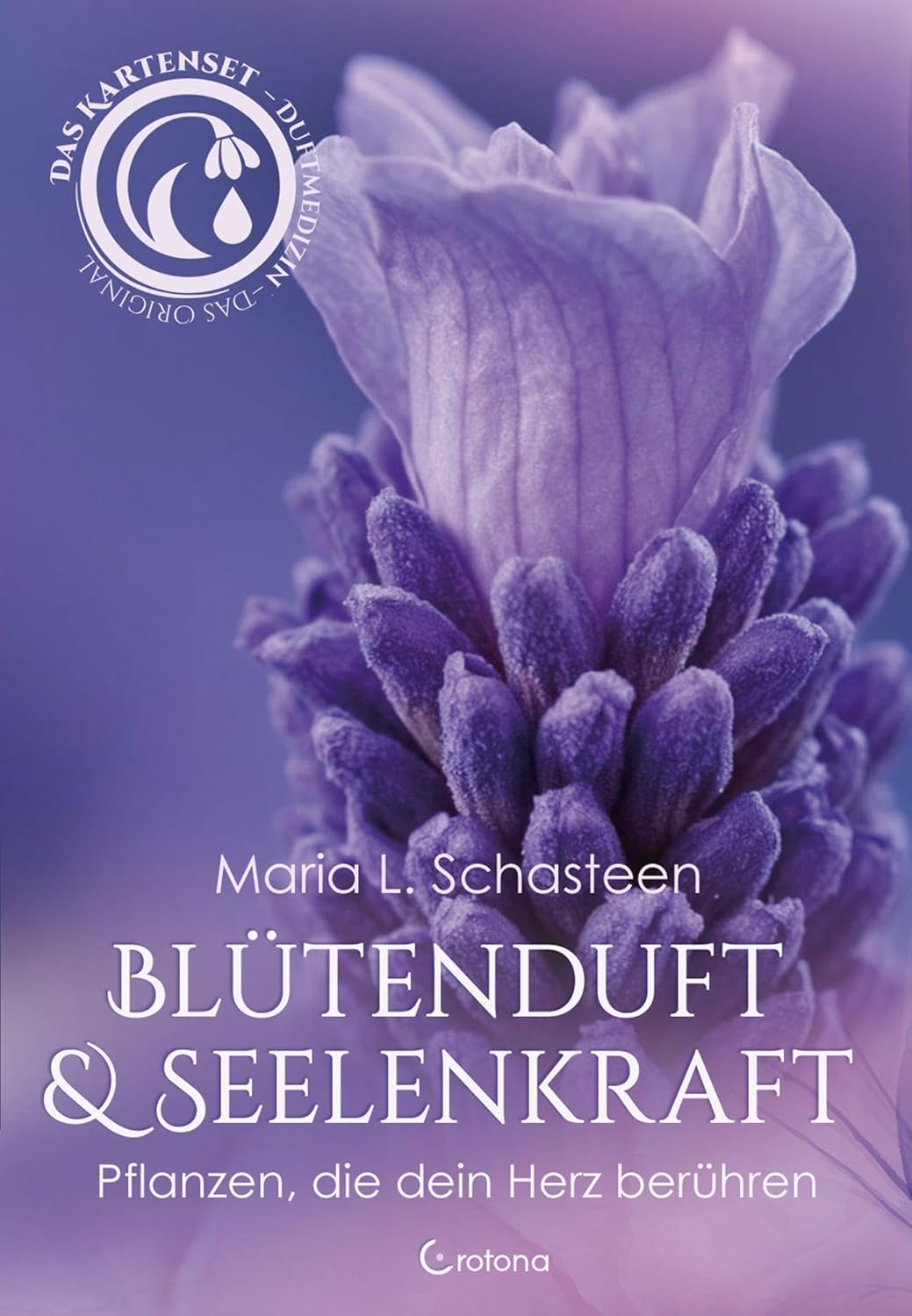 Maria Schasteen · Blütenduft und Seelenkraft · Das Kartenset