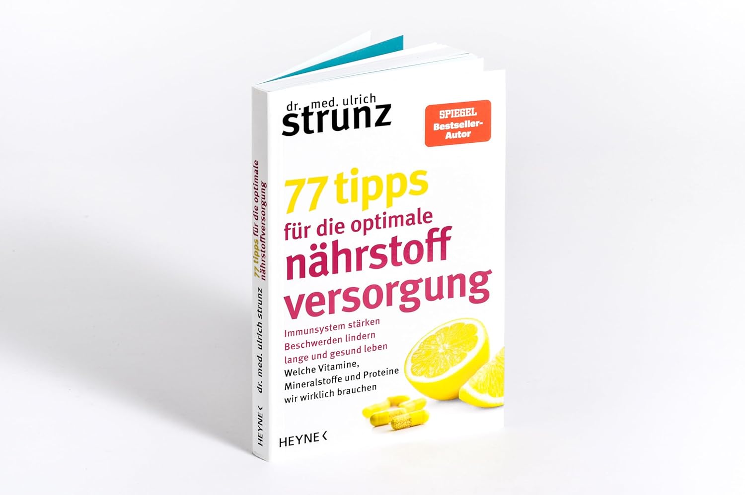 Ulrich Strunz · 77 Tipps für die optimale Nährstoffversorgung
