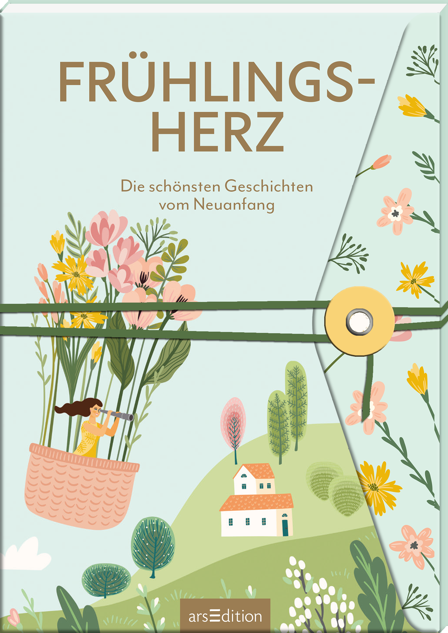 Frühlingsherz · Die schönsten Geschichten vom Neuanfang