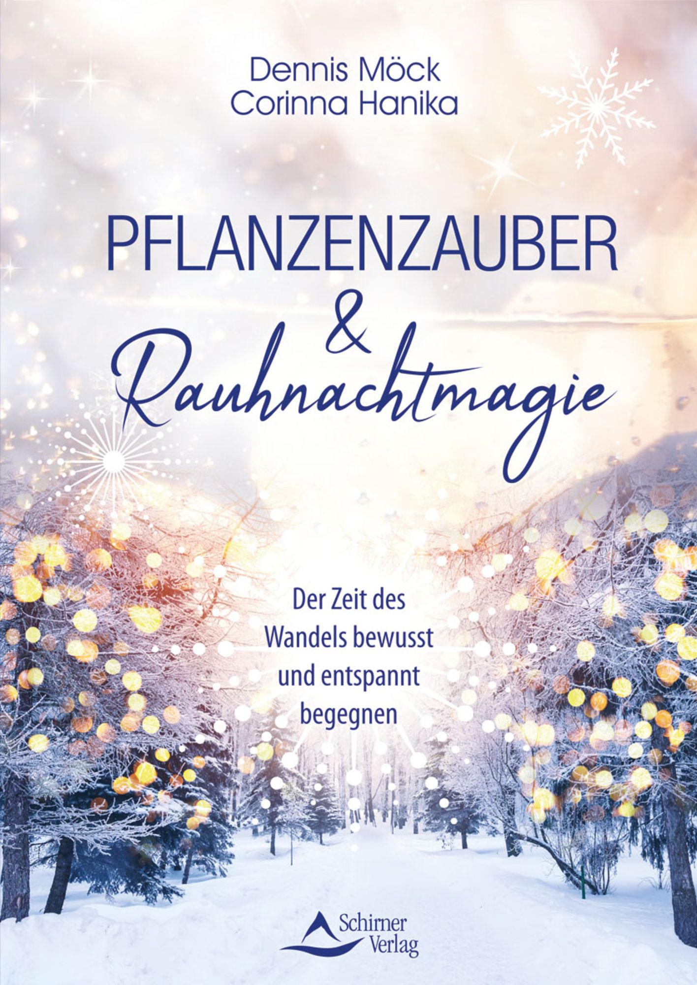 Pflanzenzauber und Rauhnachtmagie