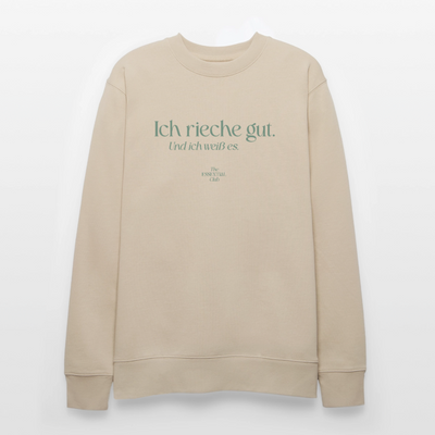 Unisex Bio-Sweatshirt "Ich rieche gut." - Beige