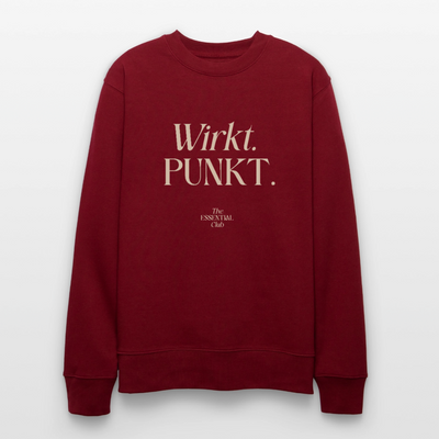 Unisex Bio-Sweatshirt "Wirkt. PUNKT." - Burgunderrot