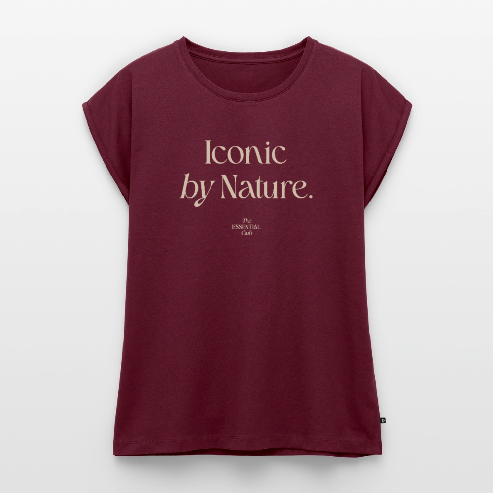 Frauen T-Shirt "Iconic by Nature." mit gerollten Ärmeln - Burgunderrot