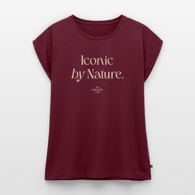 Frauen T-Shirt "Iconic by Nature." mit gerollten Ärmeln - Burgunderrot
