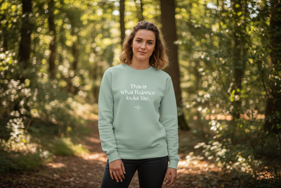 Unisex Bio-Sweatshirt "This is what Balance looks like."