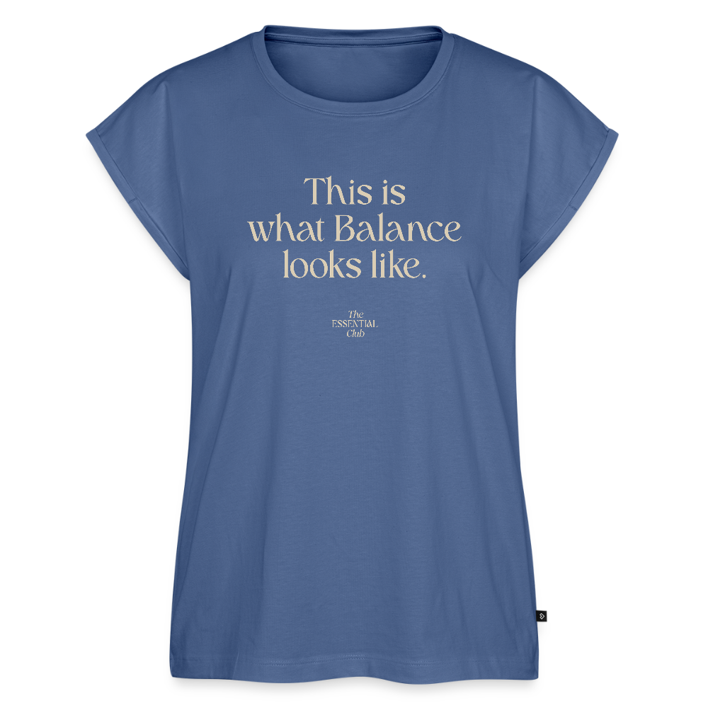Frauen T-Shirt "This is what Balance looks like" mit gerollten Ärmeln - Taubenblau