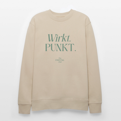 Unisex Bio-Sweatshirt "Wirkt. PUNKT." - Beige