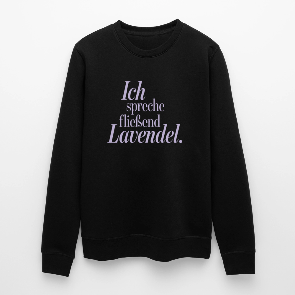 Sweatshirt "Ich spreche fließend Lavendel." schwarz - Schwarz