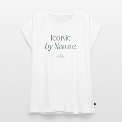 Frauen T-Shirt "Iconic by Nature." mit gerollten Ärmeln - Weiß