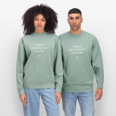 Unisex Bio-Sweatshirt "This is what Balance looks like." - Helles Graugrün