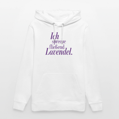 Hoodie "Ich spreche fließend Lavendel." weiß - Weiß
