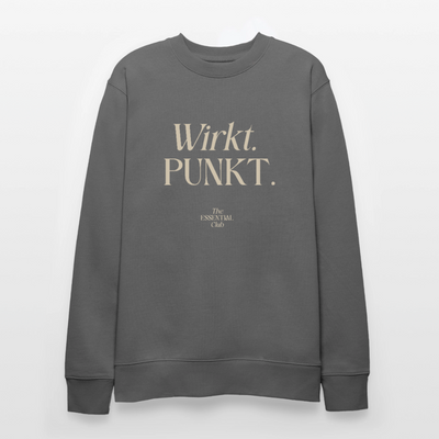 Unisex Bio-Sweatshirt "Wirkt. PUNKT." - Anthrazit