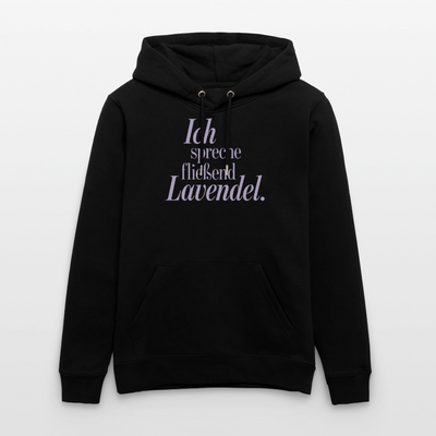 Hoodie "Ich spreche fließend Lavendel." schwarz - Schwarz