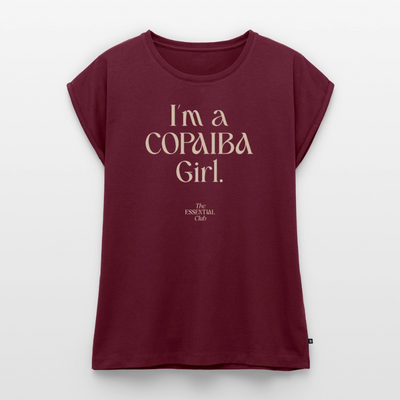 Frauen T-Shirt "I'm a Copaiba Girl" mit gerollten Ärmeln - Burgunderrot