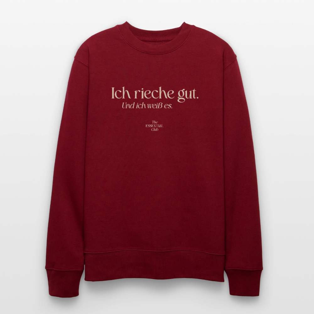 Unisex Bio-Sweatshirt "Ich rieche gut." - Burgunderrot