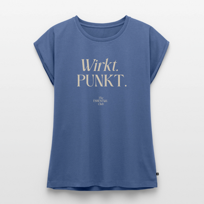Frauen T-Shirt "Wirkt. Punkt." mit gerollten Ärmeln - Taubenblau