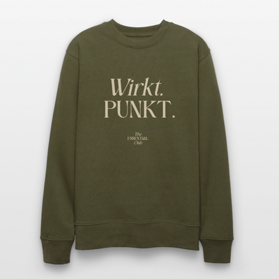 Unisex Bio-Sweatshirt "Wirkt. PUNKT." - Khaki
