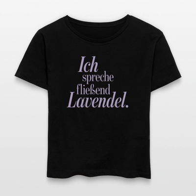 Relaxed Frauen Bio-T-Shirt "Ich spreche fließend Lavendel." schwarz - Schwarz