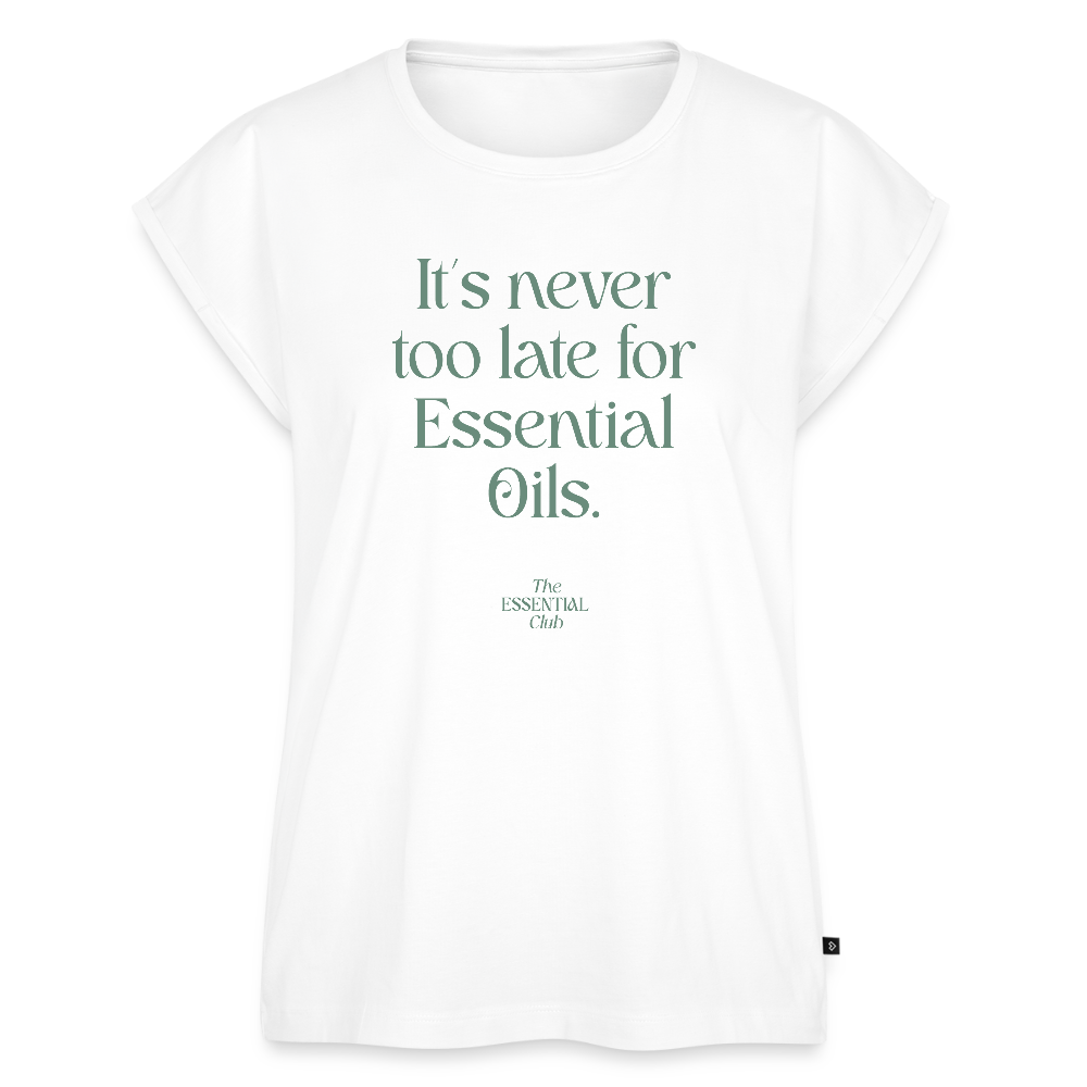 Frauen T-Shirt "It's never too late for Essential Oils" mit gerollten Ärmeln - Weiß