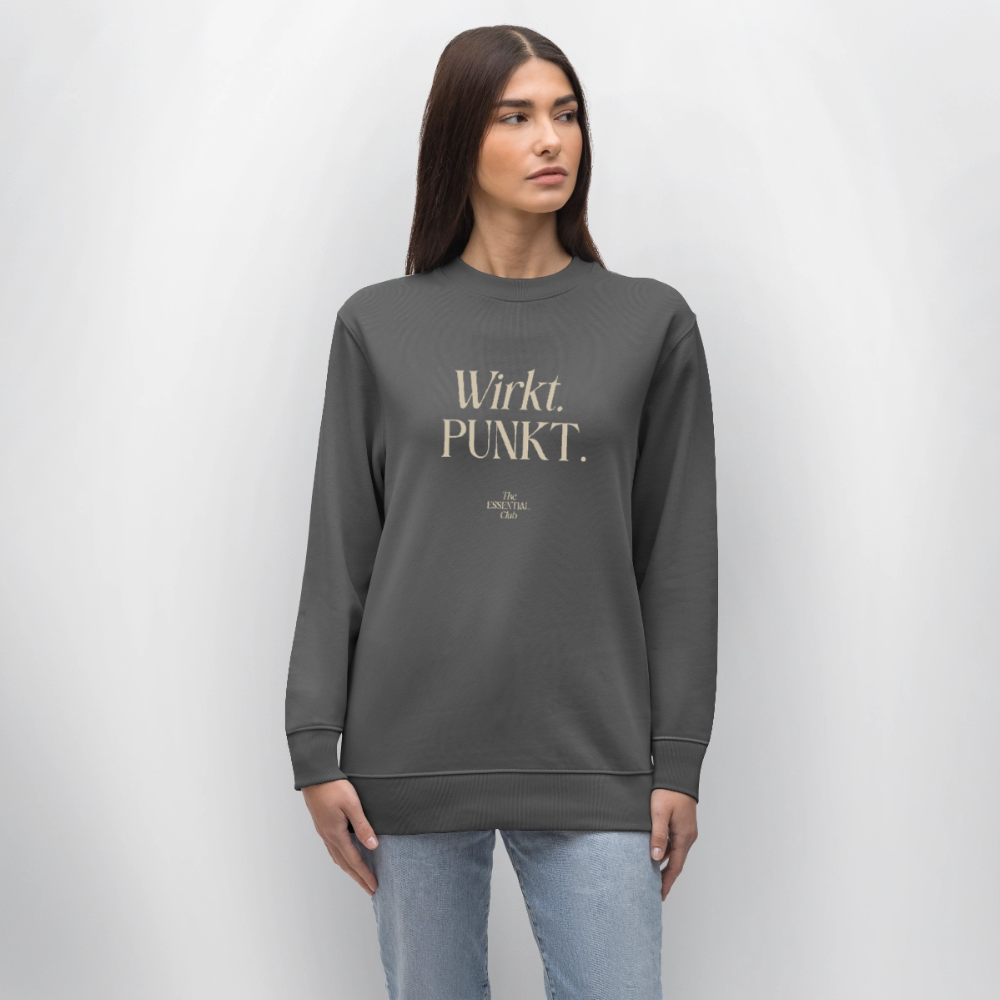 Unisex Bio-Sweatshirt "Wirkt. PUNKT." - Anthrazit