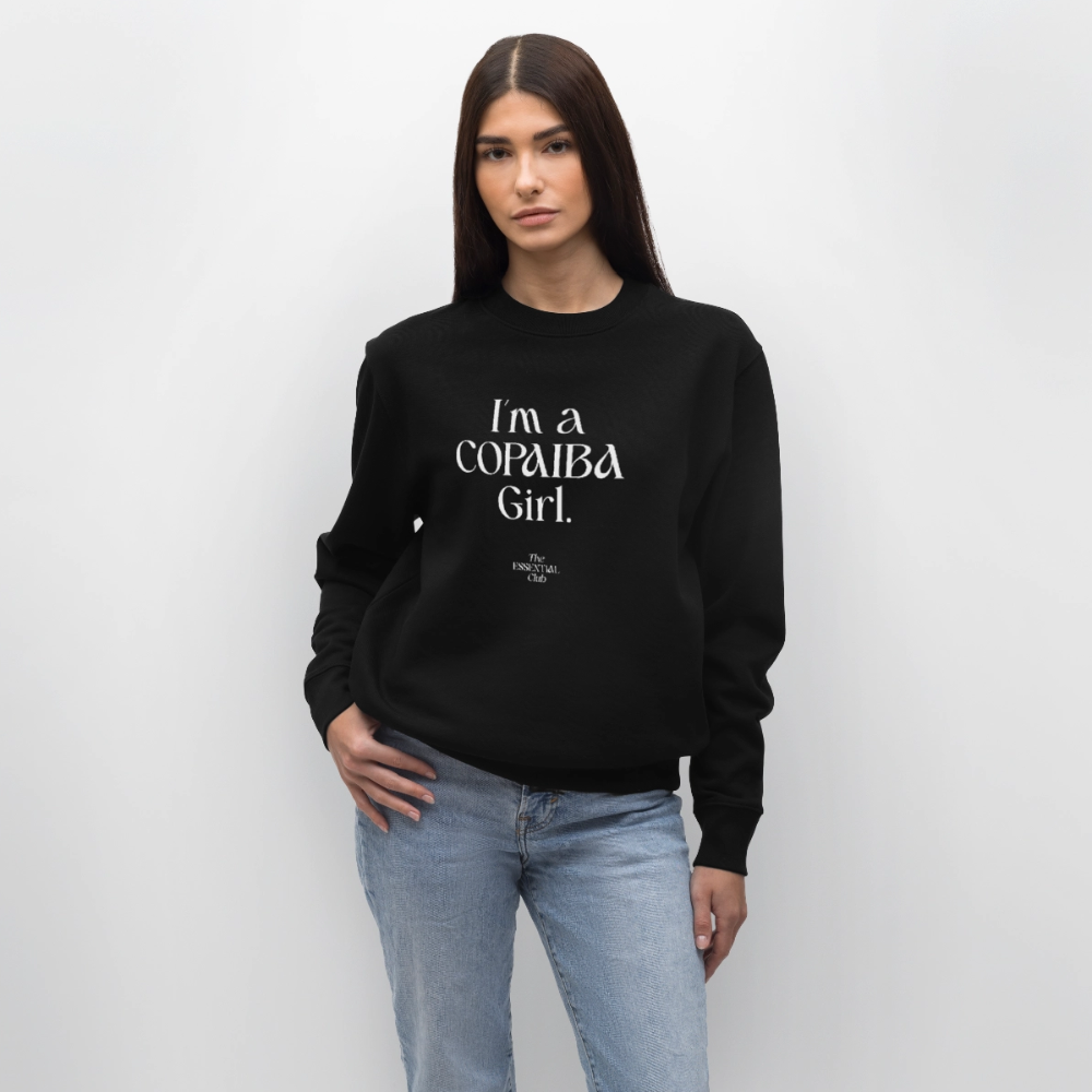 Unisex Bio-Sweatshirt "I'm a Copaiba Girl." - Schwarz