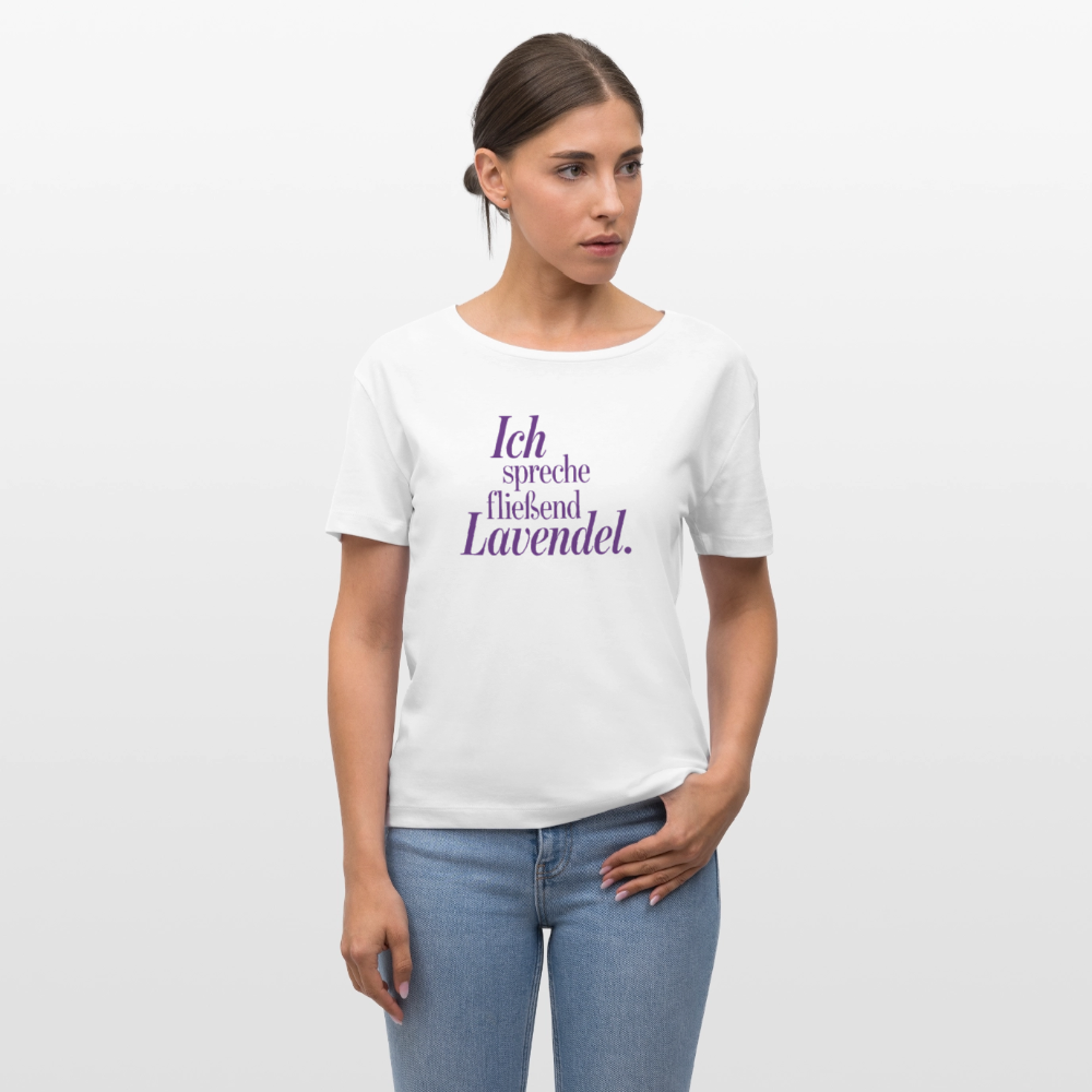 Relaxed Frauen Bio-T-Shirt "Ich spreche fließend Lavendel." weiß - Weiß