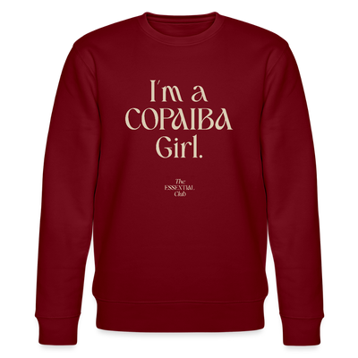Unisex Bio-Sweatshirt "I'm a Copaiba Girl." - Burgunderrot