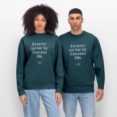 Unisex Bio-Sweatshirt "It's never too late for Essential Oils." - Dunkles Petrol