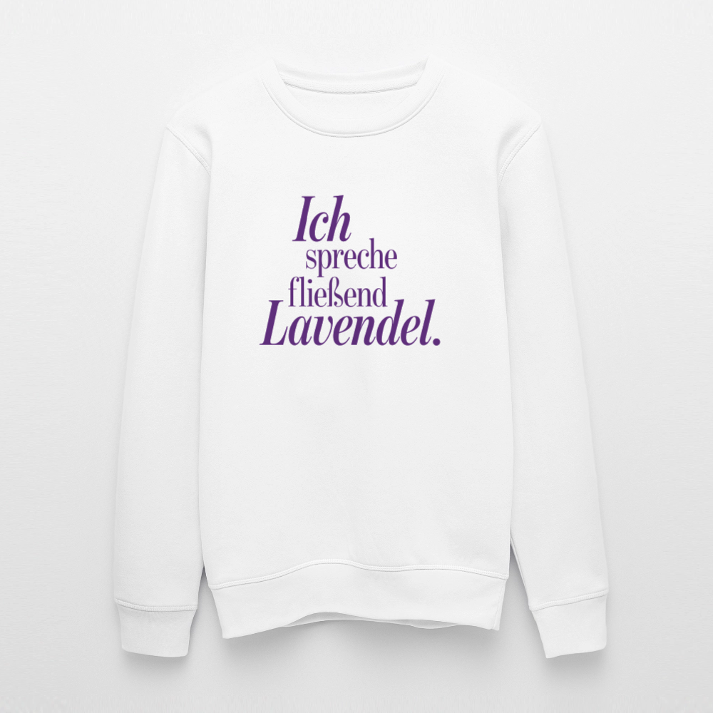 Sweatshirt "Ich spreche fließend Lavendel." weiß - Weiß