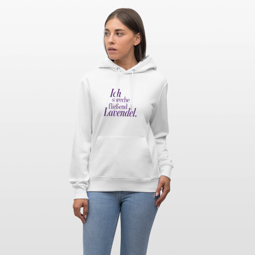 Hoodie "Ich spreche fließend Lavendel." weiß - Weiß