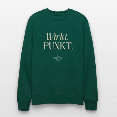 Unisex Bio-Sweatshirt "Wirkt. PUNKT." - Forest