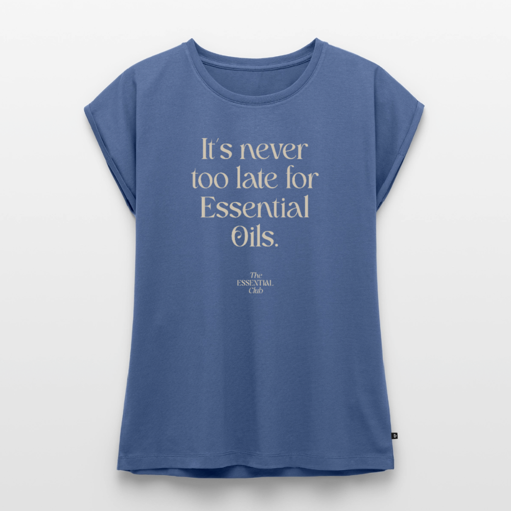 Frauen T-Shirt "It's never too late for Essential Oils" mit gerollten Ärmeln - Taubenblau