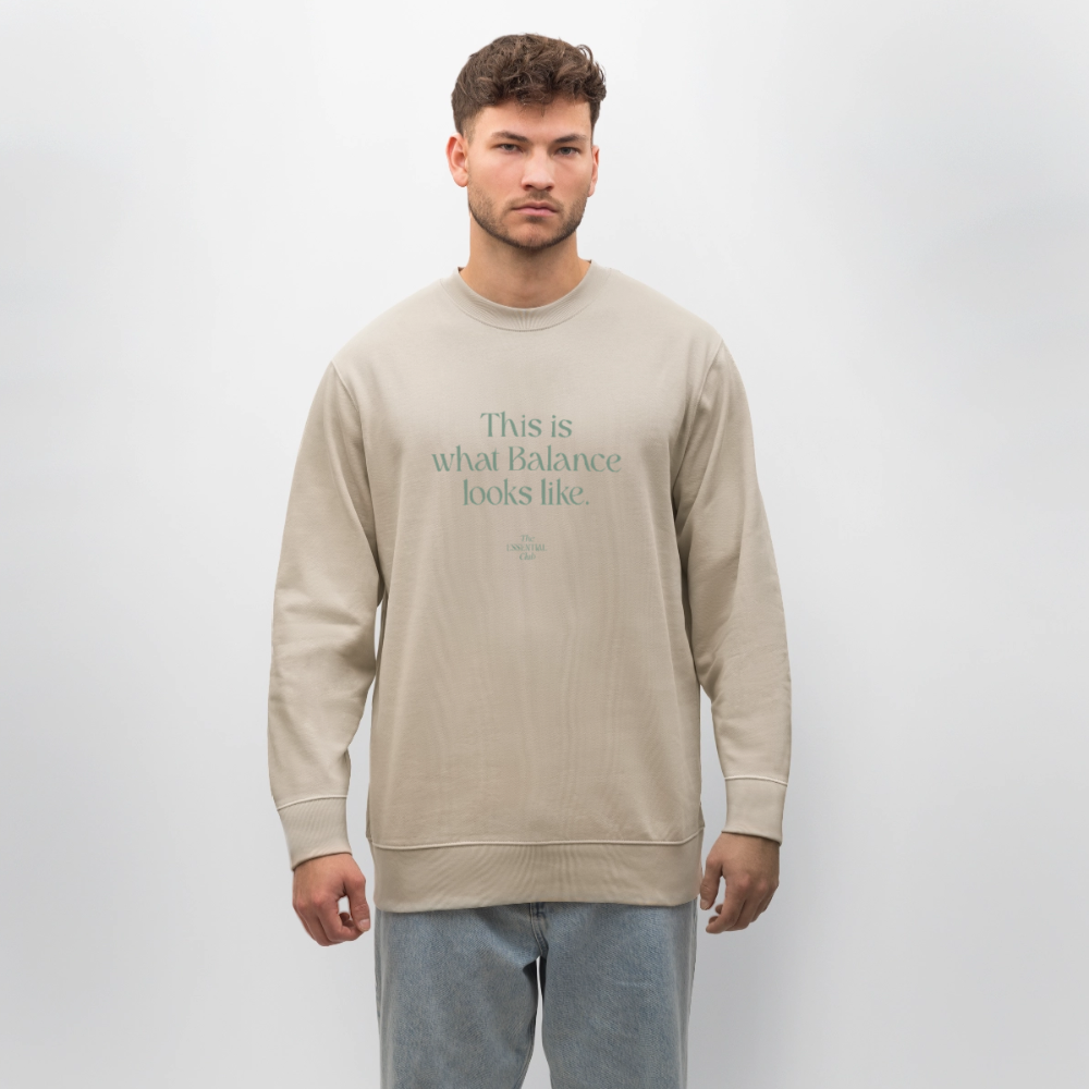 Unisex Bio-Sweatshirt "This is what Balance looks like." - Beige