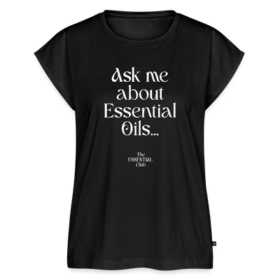 Frauen T-Shirt "Ask me about Essential Oils" mit gerollten Ärmeln - Schwarz