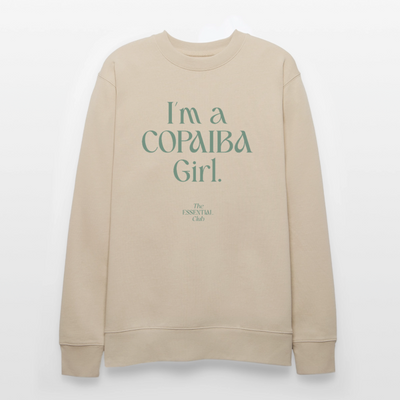 Unisex Bio-Sweatshirt "I'm a Copaiba Girl." - Beige