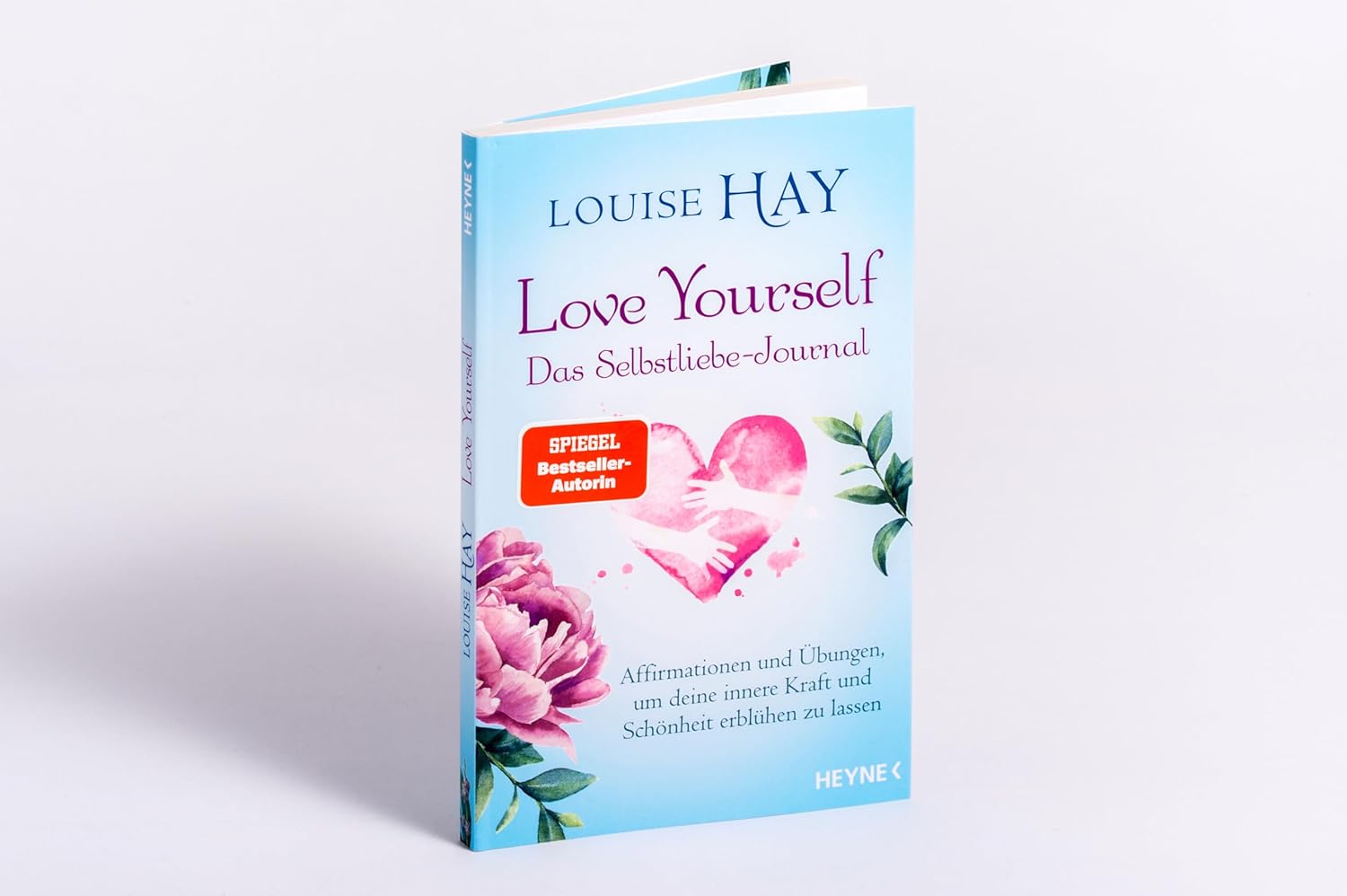 Louise Hay · Love Yourself - Das Selbstliebe-Journal