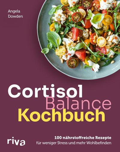 Cortisol-Balance-Kochbuch