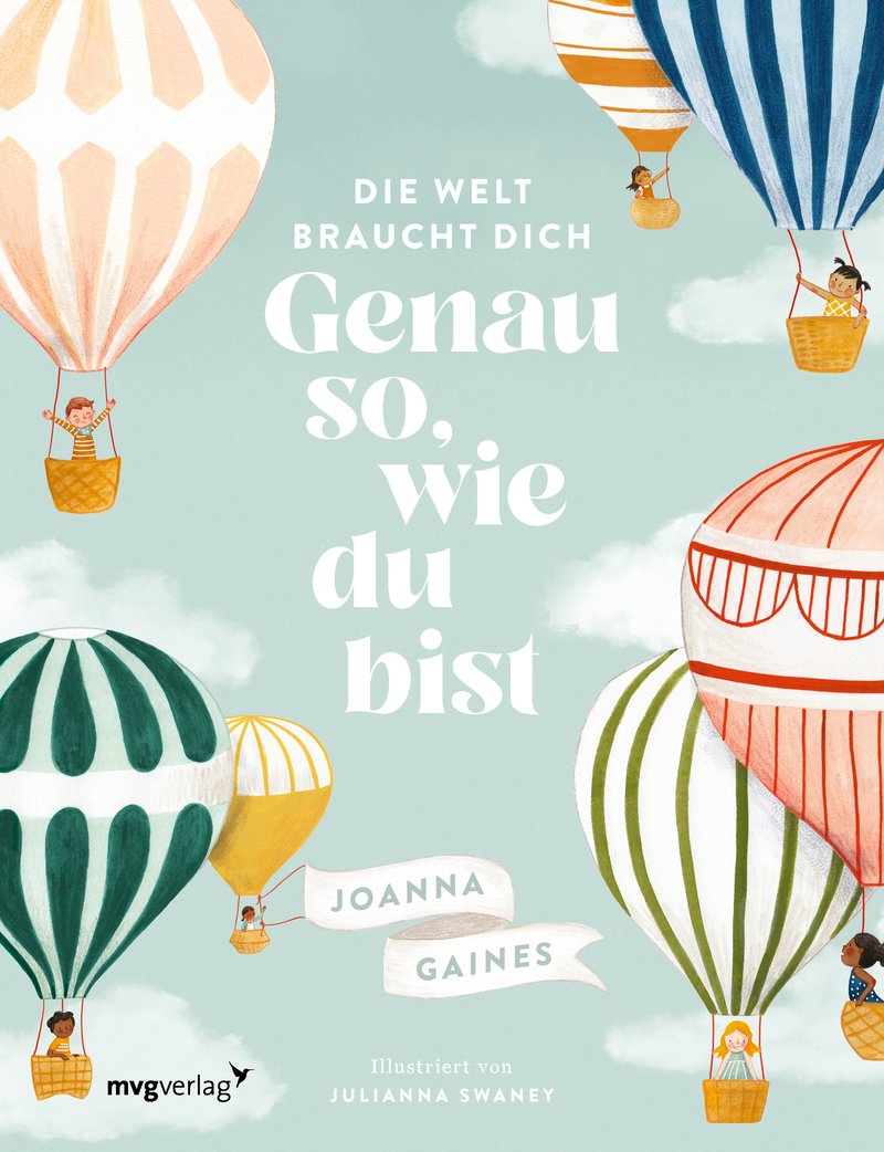 Joanna Gaines · Die Welt braucht dich. Genau so, wie du bist
