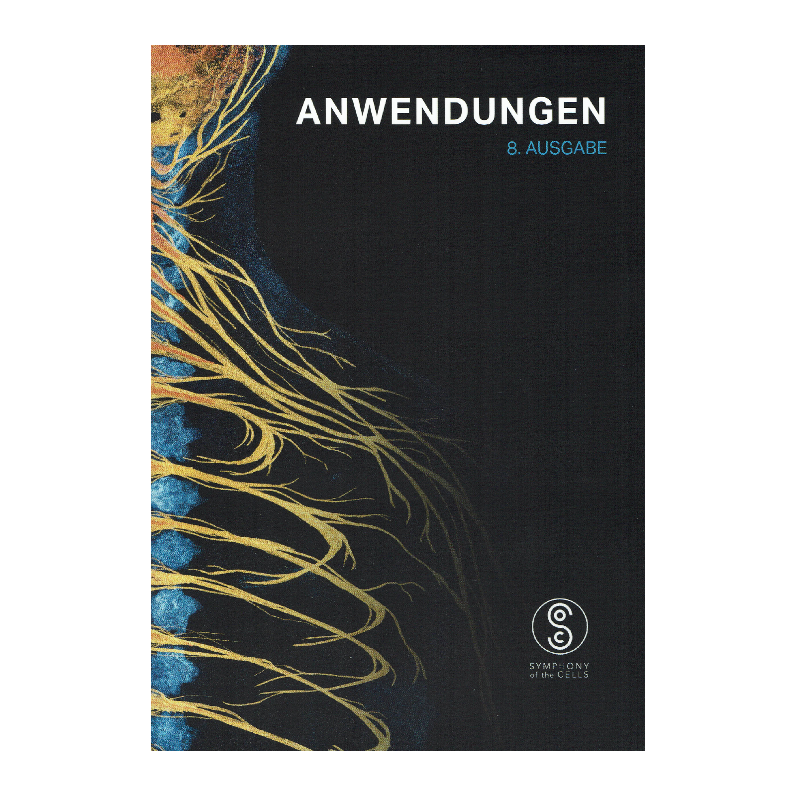 Symphony of the Cells Anwendungsbroschüre · 8. Auflage