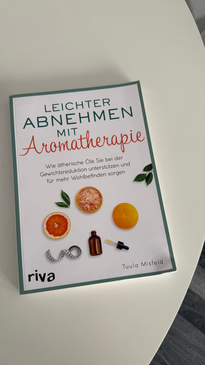 B-Ware 💛 Tuula Misfeld · Leichter abnehmen mit Aromatherapie