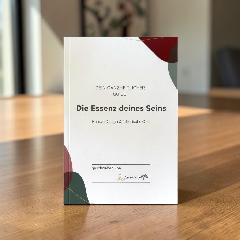 Die Essenz deines Seins · Human Design & ätherische Öle