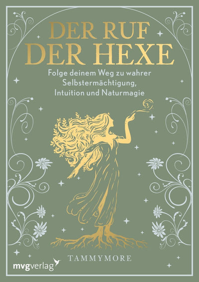Tammy Mattausch-Nisar · Der Ruf der Hexe