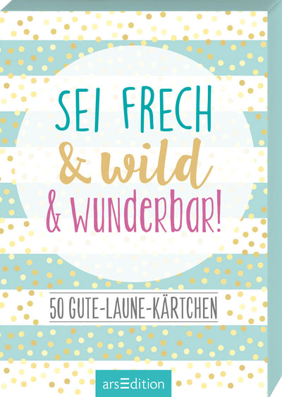 Beschädigte Verpackung 📦 Sei frech & wild & wunderbar! · 50 Gute-Laune-Kärtchen
